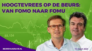 Hoogtevrees op de beurs van FOMO naar FOMU [upl. by Neille402]