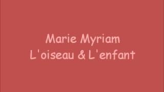 Loiseau et lenfant lyrics [upl. by Sheaff563]