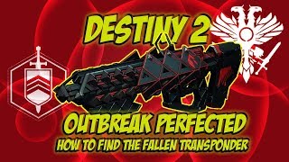 Destiny 2 How to Find Fallen Transponder in Bad Neighbors Mission Outbreak Perfected [upl. by Rossy820]