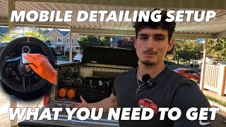 MY UPDATED MOBILE DETAILING SETUP AT 19  what you need to get [upl. by Blinni34]