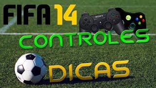 FIFA 14  DICAS  CONTROLES [upl. by Hali]