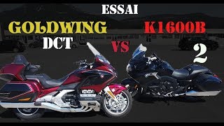 Fabike Essai Goldwing vs K1600B  Le choc des titans 22 [upl. by Leuqcar]