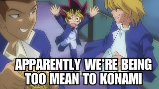 Yugioh Players Are Bullying Konami According to Konami 😂 [upl. by Benkley]