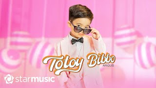 Totoy Bibbo  Argus Lyrics [upl. by Trev]