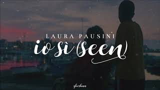 laura pausini  io sì seen testolyrics [upl. by Kcirdahs]