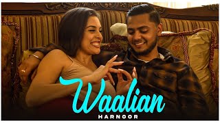 Harnoor New Song  Waalian Full Song Gifty  Katie Batres  New Punjabi Song  Latest Song 2023 [upl. by Yllah]