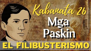 El Filibusterismo KABANATA 26 Mga Paskin [upl. by Yrnehnhoj]