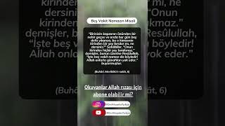 BEŞ VAKİT NAMAZIN ÖNEMİNİ ANLATAN HADİS  NAMAZ HADİS KURAN [upl. by Haldan]