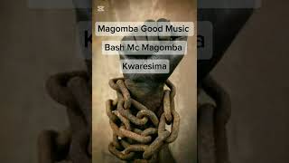 Bash Mc Magomba Ft Yona Thomasi amp Merry Mtebwe Kwaresima  Audio [upl. by Iviv297]