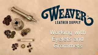 Working with Eyelets and Grommets [upl. by Ahsoik]