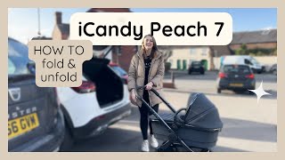 HOW TO fold and unfold iCandy Peach 7  Full Demo [upl. by Araiet]