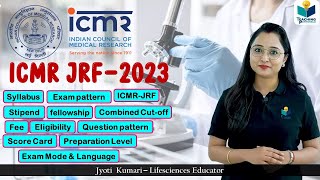 ICMR JRF 2023 UPDATE  Complete Information [upl. by Craven815]