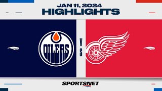 NHL Highlights  Oilers vs Red Wings  January 11 2024 [upl. by Lebatsirc]