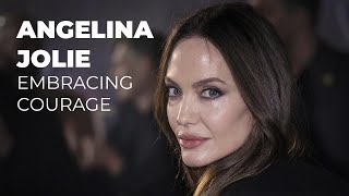 Angelina Jolie Embracing Courage [upl. by Asillem601]