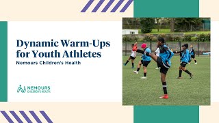 Dynamic WarmUps for Youth Athletes  Nemours Children’s Health [upl. by Ibbed]