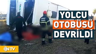 Yolcu Otobüsü Devrildi 7 Kişi Hayatını Kaybetti Çok Sayıda Yaralı Var  NTV [upl. by Rinee237]