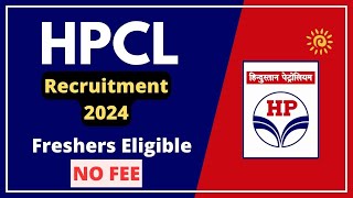 HPCL Recruitment 2024  Freshers Eligible  NO FEE  SALARY ₹25000Month  Latest Jobs 2024 [upl. by Derzon]