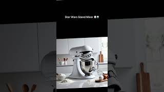 Star Wars Stand Mixers  A Galactic Kitchen Essential [upl. by Maddi]