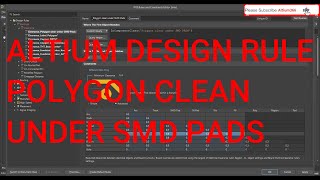 Altium Designer Tutorial 32 Altium Design Rule quotPolygon clean under SMD PADSquot [upl. by Enilarac]