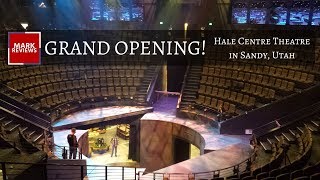 NEW Hale Centre Theatre in Sandy  GRAND OPENING [upl. by Freedman]