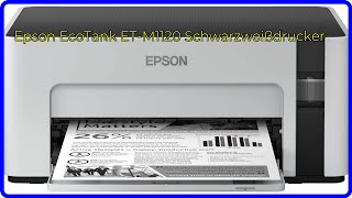 BEWERTUNG 2024 Epson EcoTank ETM1120 Schwarzweißdrucker WESENTLICHE Einzelheiten [upl. by Aneeles]