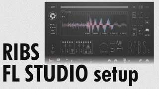 How to setup Ribs in Fl studio [upl. by Niliac]