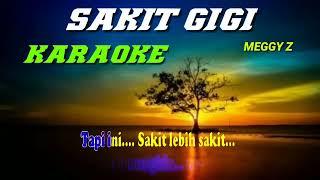 sakit gigimeggy z  karaoke [upl. by Heisel]