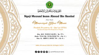 LIVE Ngaji Musnad Imam Ahmad Bin Hambal II Sabtu 20 Januari 2024 Audio Only [upl. by Aneerahs]