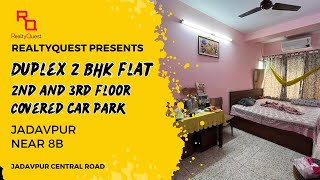 2 bhk duplex 2nd and 3rd floor sale in Jadavpur Central RoadContacts  9830336652RealtyQuestin [upl. by Larine]