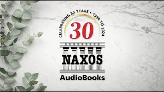 30 Highlights from 30 Years of Naxos AudioBooks [upl. by Tessy]