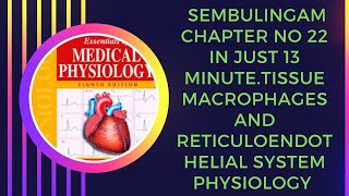 Reticuloendothelial system and tissue macrophages physiologysembulingam chapter no 22 in Hindi [upl. by Rhoades]