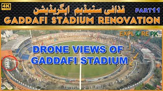 Gaddafi Stadium Lahore Renovation Updates  Gaddafi Stadium Drone view [upl. by Delia]