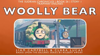 Woolly Bear  The Sudrian Chronicles  Book 26  Story 2 [upl. by Anaderol]