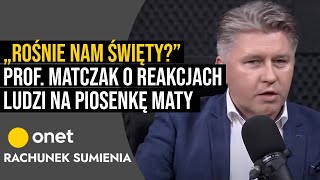 Prof Marcin Matczak ludzie mdleją grupowo kiedy mój syn śpiewa tę piosenkę [upl. by Filippa628]