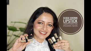 BOBBI BROWN LUXE Lipstick Review and Swatches  Indian Medium Skintone [upl. by Lledra]