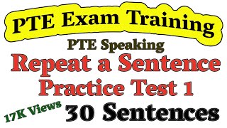 PTE Repeat Sentence Practice Test 1 [upl. by Arrim547]