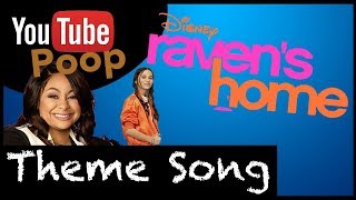 YTP  Ravens Home THEME SONG [upl. by Payne925]