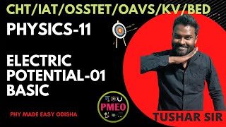 CHT￼OSSTET PHYSICS CLASS11  ELECTRIC POTENTIAL01  BASIC amp POTENTIAL DUE TO POINT CHARGE [upl. by Vincent]
