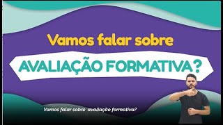 AVALIAÇÃO FORMATIVA [upl. by Ycrep544]