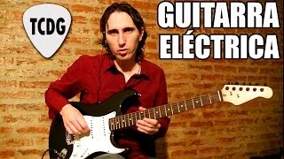 Las Partes de la Guitarra Eléctrica Como Tocar Guitarra Para Principiantes TCDG [upl. by Eleazar547]