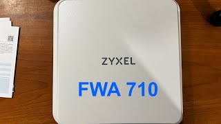 Zyxel FWA710  5G CPE [upl. by Eimile973]