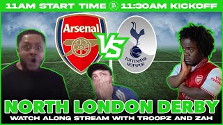 SPURS 20 ARSENAL  NORTH LONDON DERBY WATCHALONG FT TROOPZ amp ZAH [upl. by Giffy]