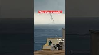 Waterspout Italy Purported to be off coast of Lecce Italy same body of water as Sicily water tornado [upl. by Eiffub285]