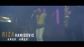 RIZA HAMIDOVIC  AMOR AMOR  OFFCIAL VIDEO 2019 NOVO [upl. by Nylsej]