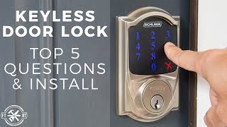 Keyless Door Lock Install amp Top 5 Questions  Schlage Connect [upl. by Hebel]