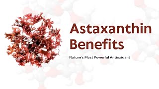 5 Health Benefits of Astaxanthin Most Powerful Antioxidant [upl. by Falcone]