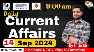 Himachal Current Affairs  14 September 2024 Current Affairs 2024  HAS HP AlliedNT TGT Police [upl. by Edna]