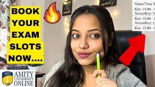 Exam Time Slot Booking Tutorial🔥 How to Book Time Slots in Amity Online Exams✅ [upl. by Kanor451]