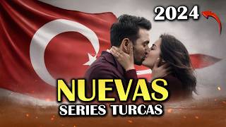 NUEVAS SERIES TURCAS SEPTIEMBRE  AGOSTO 2024 🔥 [upl. by Naahsar]