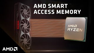 Introducing AMD Smart Access Memory [upl. by Nadroj989]